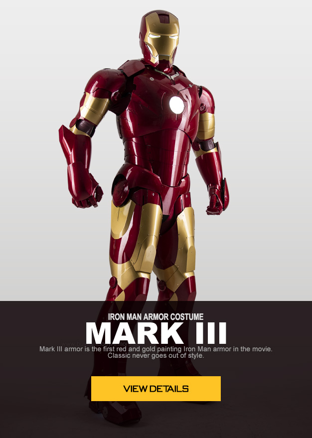IRON MAN ARMOR COSTUME
MARK III armor is the first red-gold painting Iron Man armor in the movie.
Classic never goes out of style.
